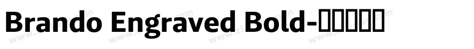 Brando Engraved Bold字体转换